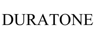 DURATONE 